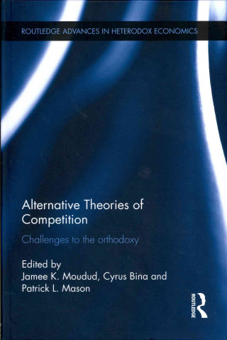 Kniha Alternative Theories of Competition 