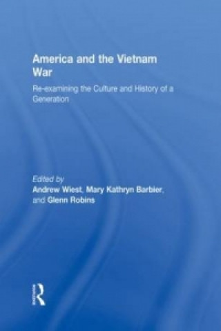 Książka America and the Vietnam War Andrew Wiest