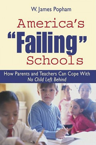 Βιβλίο America's Failing Schools W. James Popham