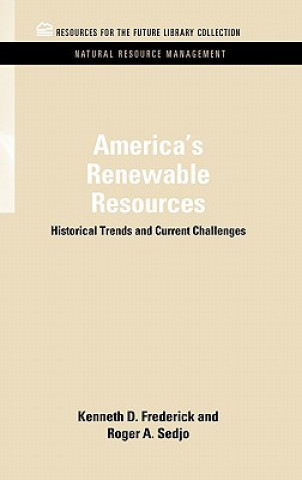 Buch America's Renewable Resources Roger A. (Professor) Sedjo