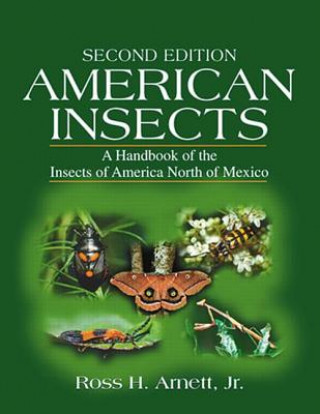 Knjiga American Insects Ross H. Arnett