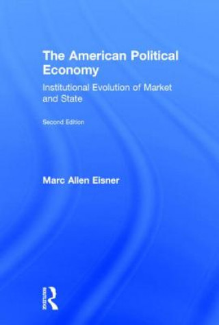 Könyv American Political Economy Eisner