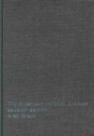 Kniha American Political Process Alan R. Grant