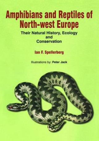 Carte Amphibians & Reptiles of North-West Europe I. F. Spellerberg