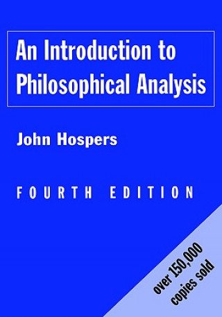 Könyv Introduction to Philosophical Analysis John Hospers