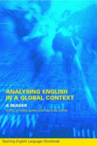 Carte Analyzing English in a Global Context Anne Burns