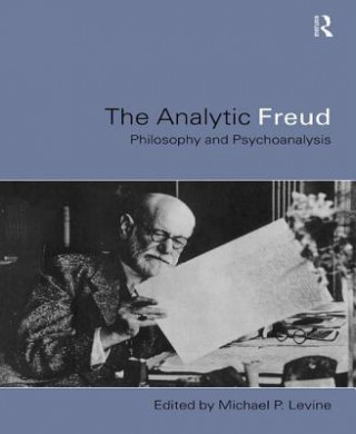 Kniha Analytic Freud Michael Levine
