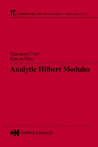 Kniha Analytic Hilbert Modules Kunyu Guo