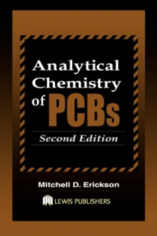 Kniha Analytical Chemistry of PCBs Mitchell D. Erickson