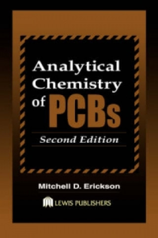 Książka Analytical Chemistry of PCBs Mitchell D. Erickson