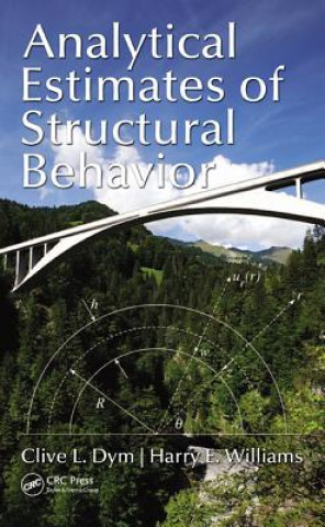 Knjiga Analytical Estimates of Structural Behavior Harry E. Williams