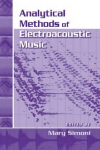 Книга Analytical Methods of Electroacoustic Music Brown