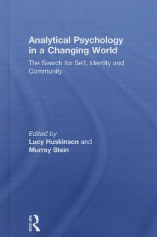 Buch Analytical Psychology in a Changing World: The search for self, identity and community 