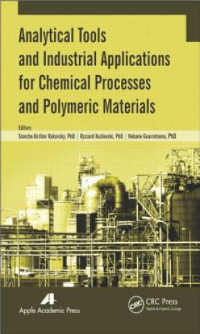 Buch Analytical Tools and Industrial Applications for Chemical Processes and Polymeric Materials 