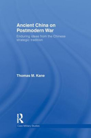Carte Ancient China on Postmodern War Thomas M. Kane