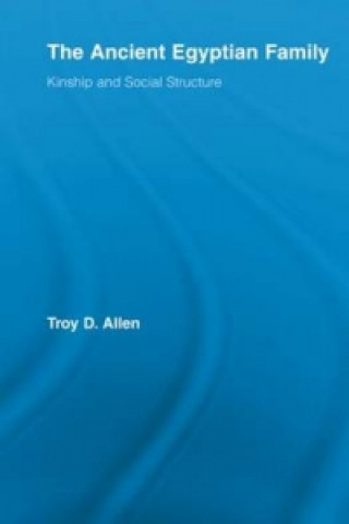 Kniha Ancient Egyptian Family Troy D. Allen