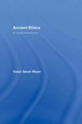 Книга Ancient Ethics Susan Sauve Meyer