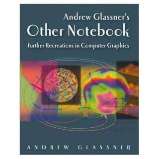 Книга Andrew Glassner's Other Notebook Andrew S. Glassner