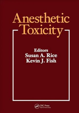 Könyv Anesthetic Toxicity 