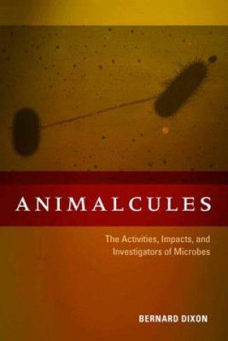 Knjiga Animalcules Bernard Dixon