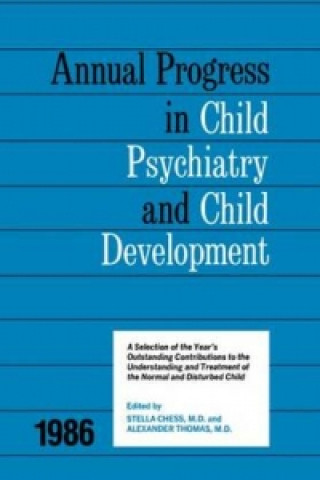 Buch 1986 Annual Progress In Child Psychiatry Stella Chess