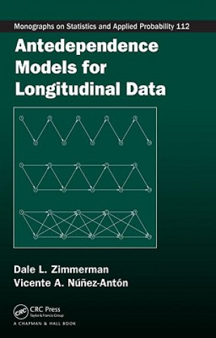 Knjiga Antedependence Models for Longitudinal Data Vicente A. Nunez-Anton