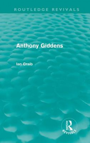 Kniha Anthony Giddens Ian Craib