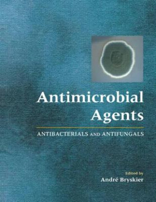 Kniha Antimicrobial Agents Andre Bryskier