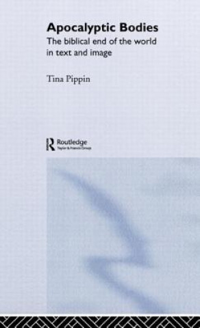 Book Apocalyptic Bodies Tina Pippin