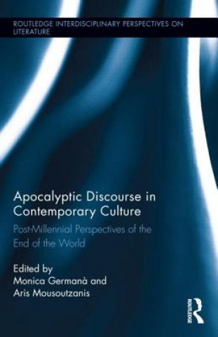 Könyv Apocalyptic Discourse in Contemporary Culture 