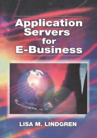 Kniha Application Servers for E-Business Lisa E. Lindgren