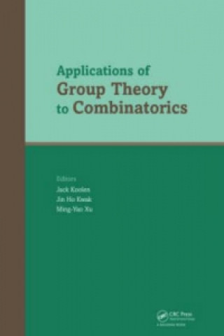 Könyv Applications of Group Theory to Combinatorics Jack Koolen
