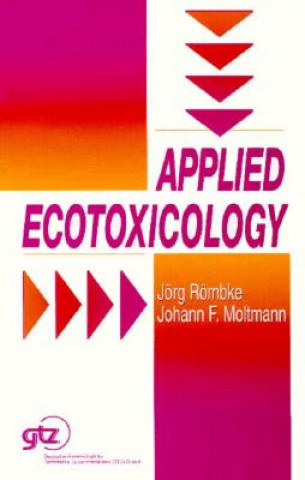Knjiga Applied Ecotoxicology Jorg Rombke
