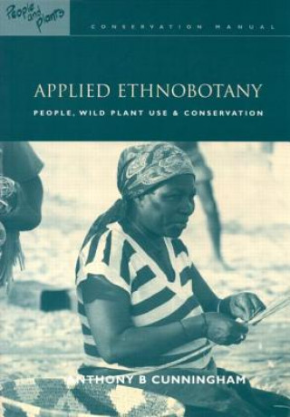 Książka Applied Ethnobotany Anthony B. Cunningham