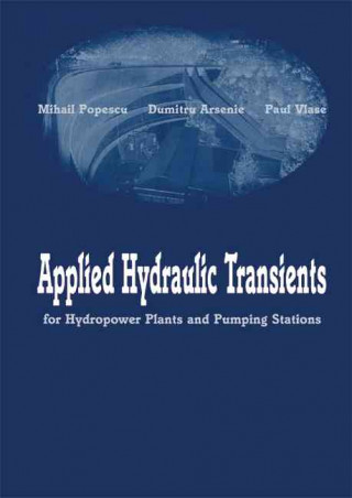 Książka Applied Hydraulic Transients Paul Vlase