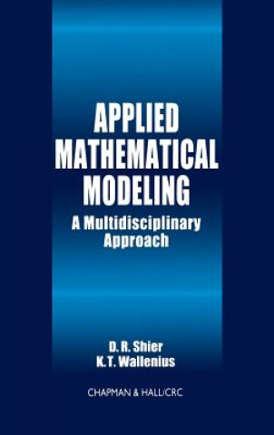 Knjiga Applied Mathematical Modeling Douglas R. Shier