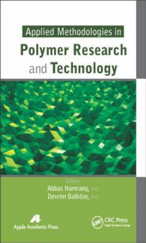 Könyv Applied Methodologies in Polymer Research and Technology 