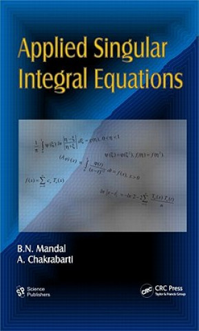 Książka Applied Singular Integral Equations A. Chakrabarti