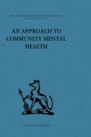 Kniha Approach to Community Mental Health 