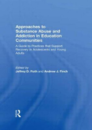 Carte Approaches to Substance Abuse and Addiction in Education Communities 