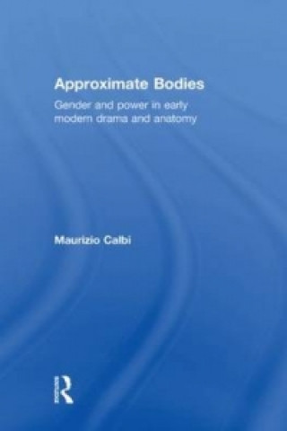 Kniha Approximate Bodies Maurizio Calbi