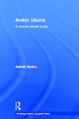 Книга Arabic Idioms Ashraf Abdou