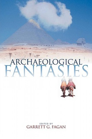 Könyv Archaeological Fantasies 