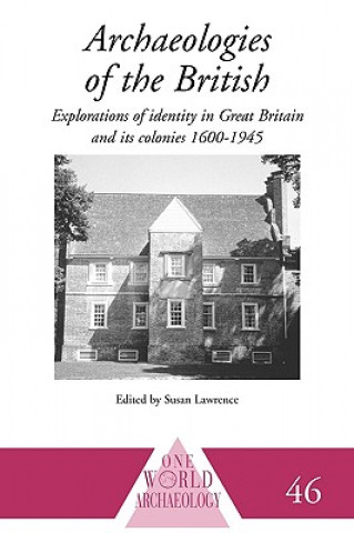 Carte Archaeologies of the British Susan Lawrence