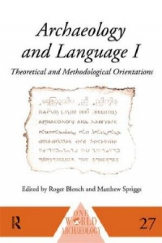 Kniha Archaeology and Language I 