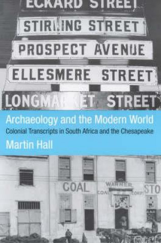 Carte Archaeology and the Modern World Hall