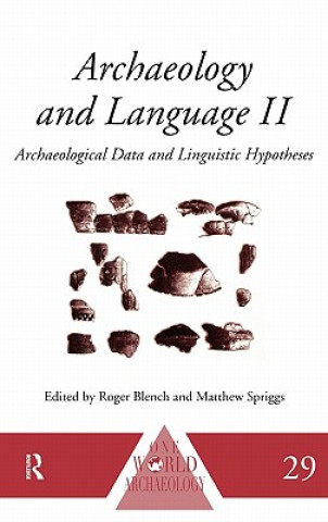 Könyv Archaeology and Language II 