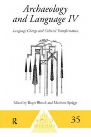 Livre Archaeology and Language IV 