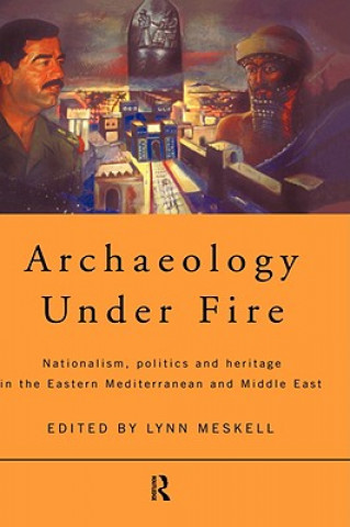 Book Archaeology Under Fire Lynn Meskell