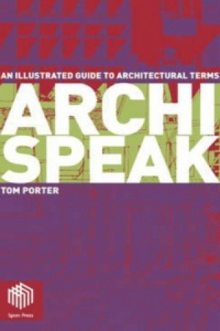 Kniha Archispeak Tom Porter